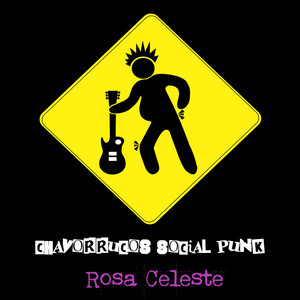Chavorrucos Social Punk - Pejelagarto