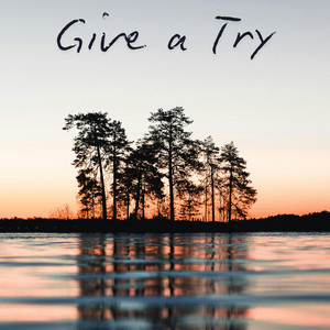 Give a Try by Craig Weaver