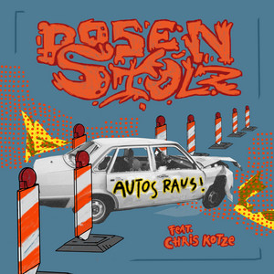 Autos raus by Dosenstolz, Chris Kotze