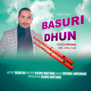 Ratan BK - Basuri Dhun