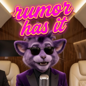 Rumor Has It by Fuzzy Butt Bassel