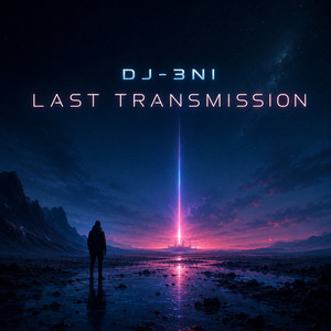 Last Transmission by DJ-3NI