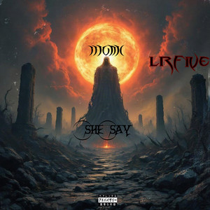She say by LRFIVE