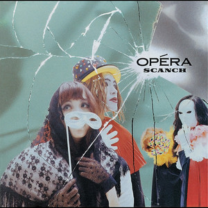OPERA - Album by SCANCH | Spotify