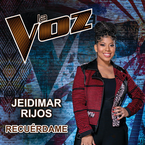 Jeidimar Rijos - Recuérdame (La Voz US)