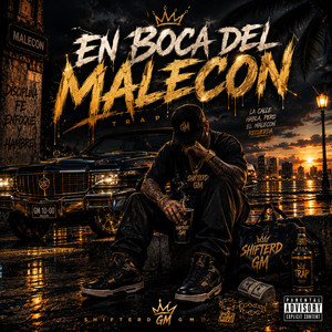 EN BOCA DEL MALECON by Shifterd GM