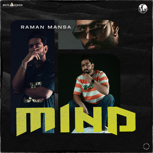 Mind by Raman Mansa