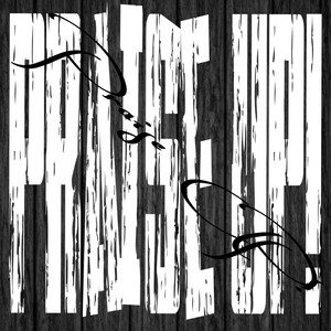 Praise Up! by POTENT!AL