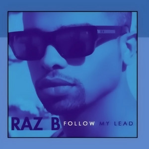 Take a Picture Marcus Paulk, Young World by Raz B