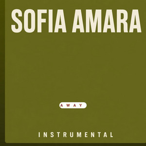 Away, Sometimes certain things take us away from God without us even realizing it. - Instrumental version by Sofia Amara