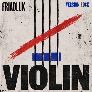 Violin (Versión Rock) by Friadluk