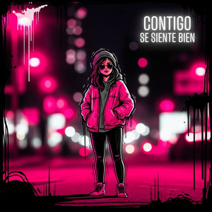Contigo se Siente Bien by young nina