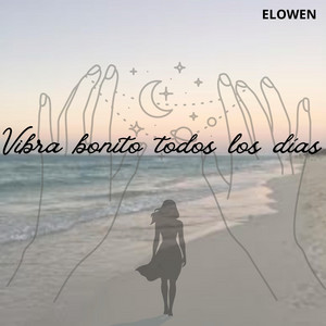 Vibra bonito todos los dias by Yazsury Owns