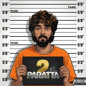 PARATTA 2 by BG BLACKGOAT, Neeraj sk