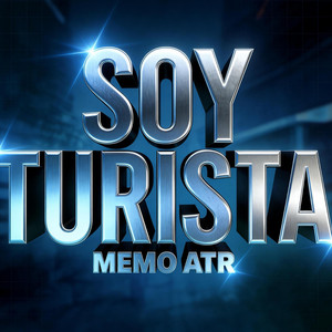 SOY TURISTA by Memo ATR