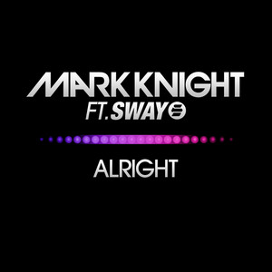 Alright (Reece Low remix) by Mark Knight, Reece Low