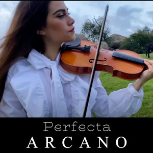 Arcano - Perfecta