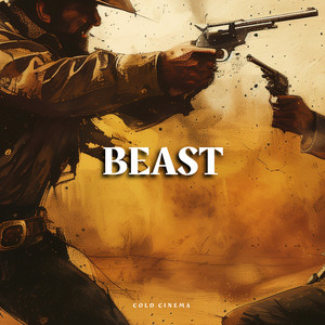 Beast by Cold Cinema