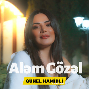 Günel Hamidli & Sadiq Hajı - Aləm Gözəl