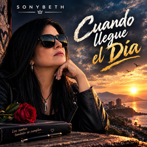 Cuando llegue el dia by Sonybeth