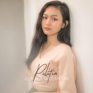 Pilitin - Single by Jamila Dayawon | Spotify