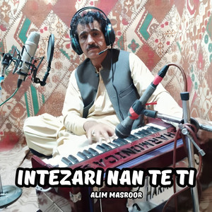Alim Masroor - Ina Ay Wakht