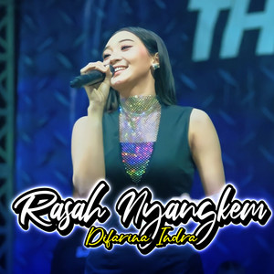 Difarina Indra - Rasah Nyangkem (Cover)