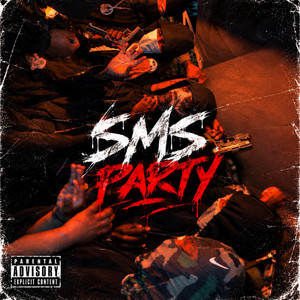 SMS PARTY by Lilrell6k