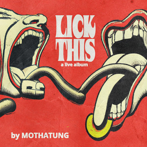 Fire it Up - Live by MOTHATUNG