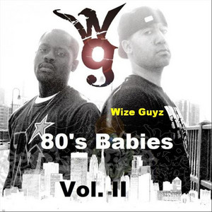 Wize Guyz - 80's Live