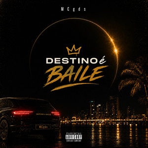 Destino é baile by MCgds