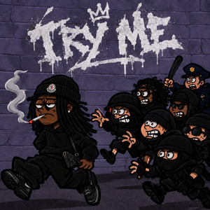 try me by mike tdi, Lil YoKey