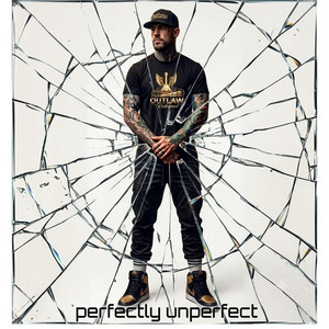 Perfectly Unperfect by JG Outlaw Redeemed, Ghostproductionsnm