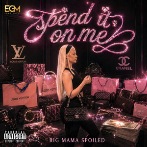 SPEND IT ON ME by F4MOUSDEJA