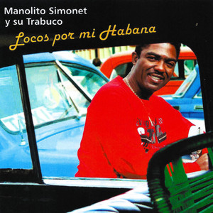 Manolito Simonet y Su Trabuco - El Amor Todo Lo Puede