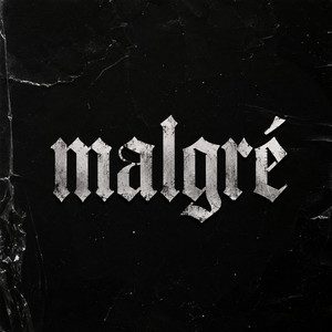 MALGRÉ by Young Zow