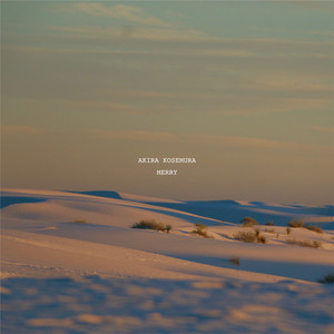 Akira Kosemura - Merry
