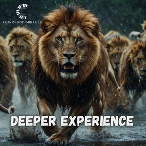 LionofGod Miracle - DEEPER EXPERIENCE (INSTRUMENTAL)