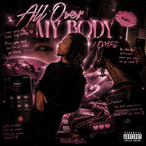 All Over My Body / OMFG by RichBoyPopin