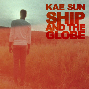 Ship And The Globe - Radio Edit