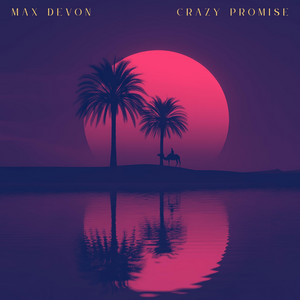 Crazy Promise by Max Devon