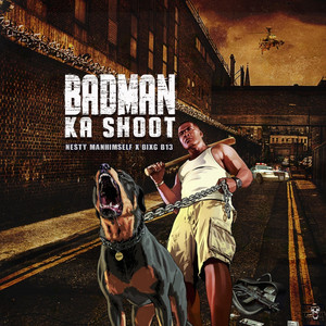 BADMAN KA SHOT by NESTY MANHIMSELFF, BIX6