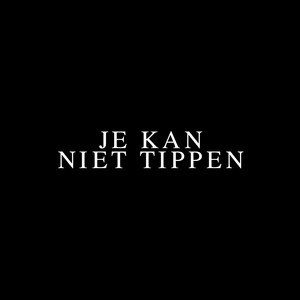 Je Kan Niet Tippen by Schetsing