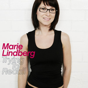Trying to Recall by Marie Lindberg