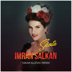 İmran Salkan - Shota (Remix)