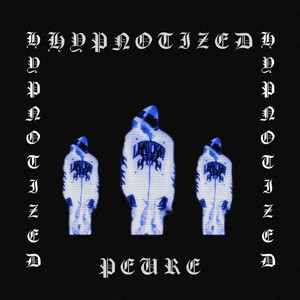 HYPNOTIZED by PEURE