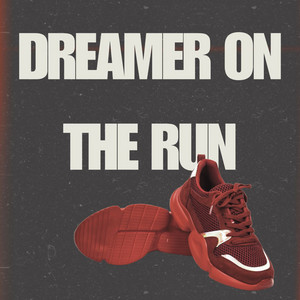 Dreamer On The Run by Dj Anupam Tiwari