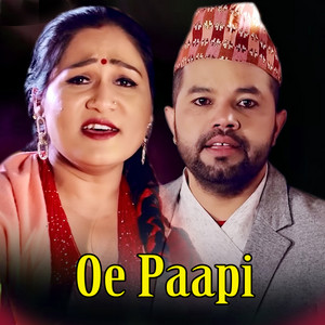 Rajendra Bhandari & Pratima Aryal - Oi Papi