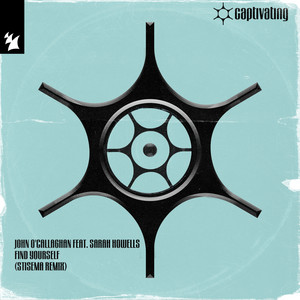 Find Yourself - Stisema Extended Remix by John O'Callaghan, Sarah Howells, Stisema