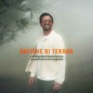 Rafighe Bi Tekrar — Sina Shabankhani cover art